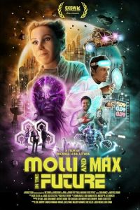 Молли и Макс в будущем ( 2023 )