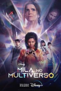 Сериал "Мила в мультивселенной" ( 2023 )